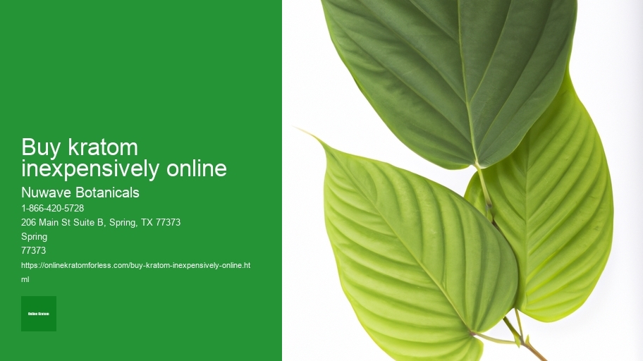 buy kratom inexpensively online
